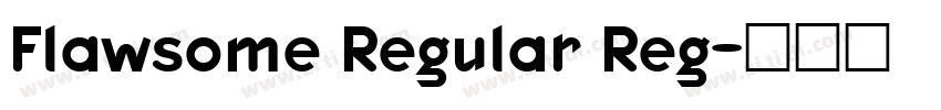 Flawsome Regular Reg字体转换